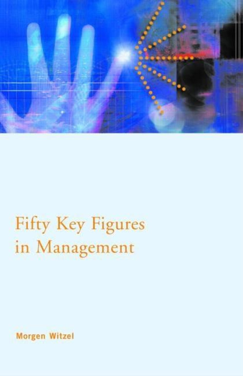 Fifty Key Figures in Management (UK)