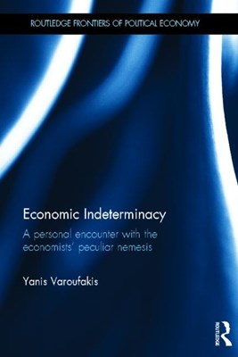 Economic Indeterminacy: A Personal Encounter with the Economists' Peculiar Nemesis