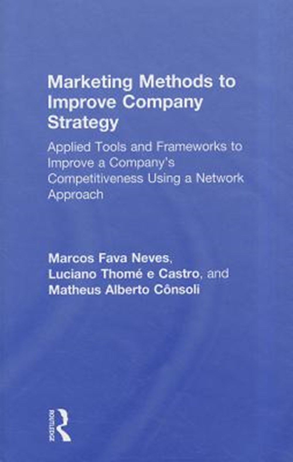 Marketing Methods to Improve Company Strategy Applied Tools and Frameworks to Improve a Company's Co