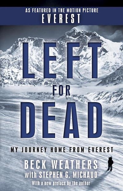  Left for Dead: My Journey Home from Everest