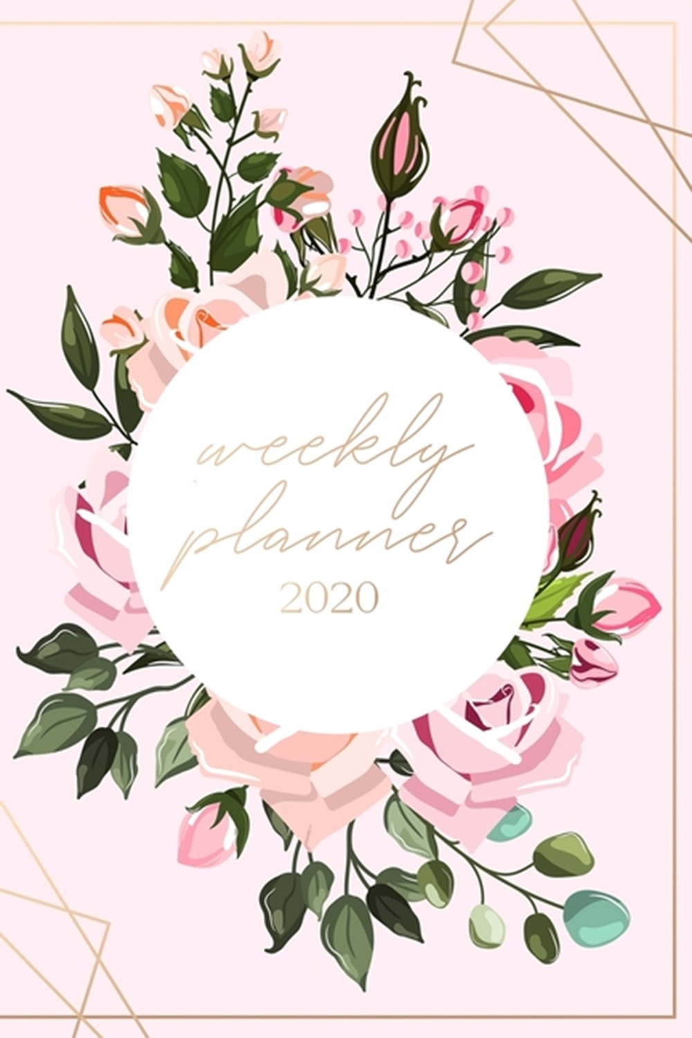 Weekly Planner 2020 Weekly And Monthly Calendar Agenda 2020 - College, School and Academic Planner