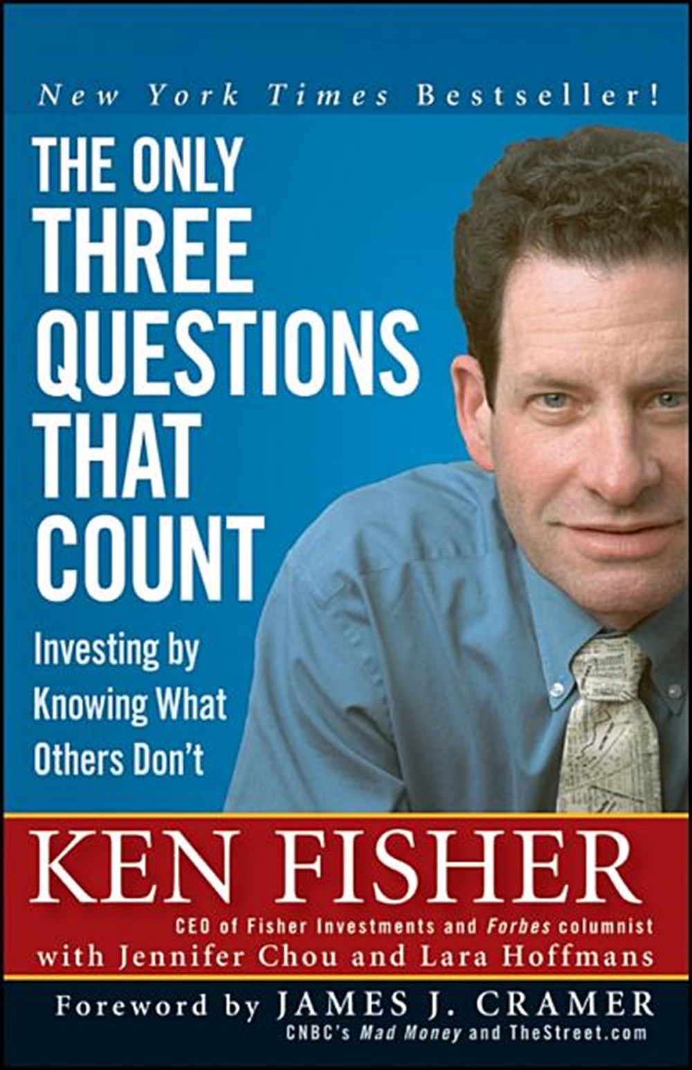 Only Three Questions That Count Investing by Knowing What Others Don't