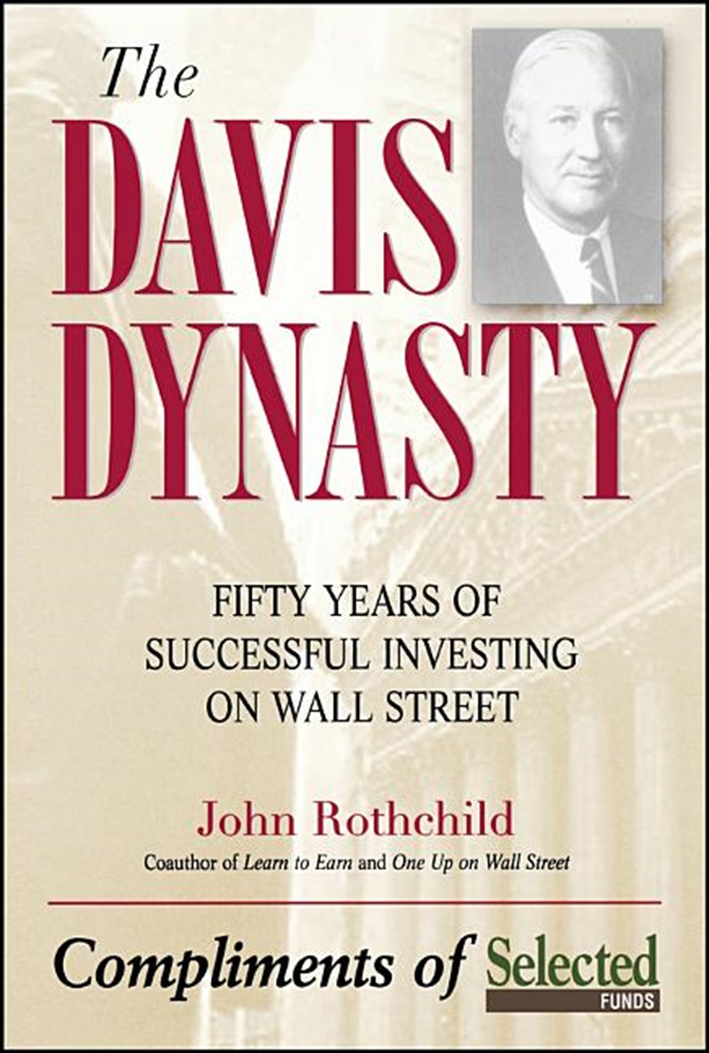 Davis Discipline: Fifty Years of Successful Investing on Wall Street