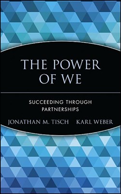 The Power of We: Succeeding Through Partnerships