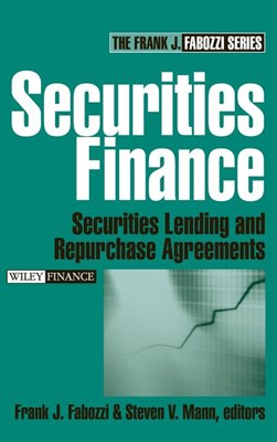  Securities Finance: Securities Lending and Repurchase Agreements