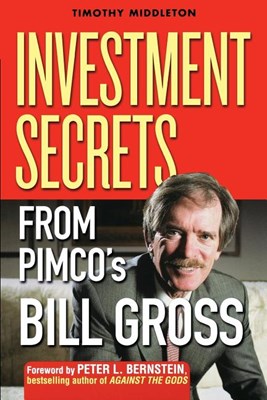 Investment Secrets from Pimco's Bill Gross