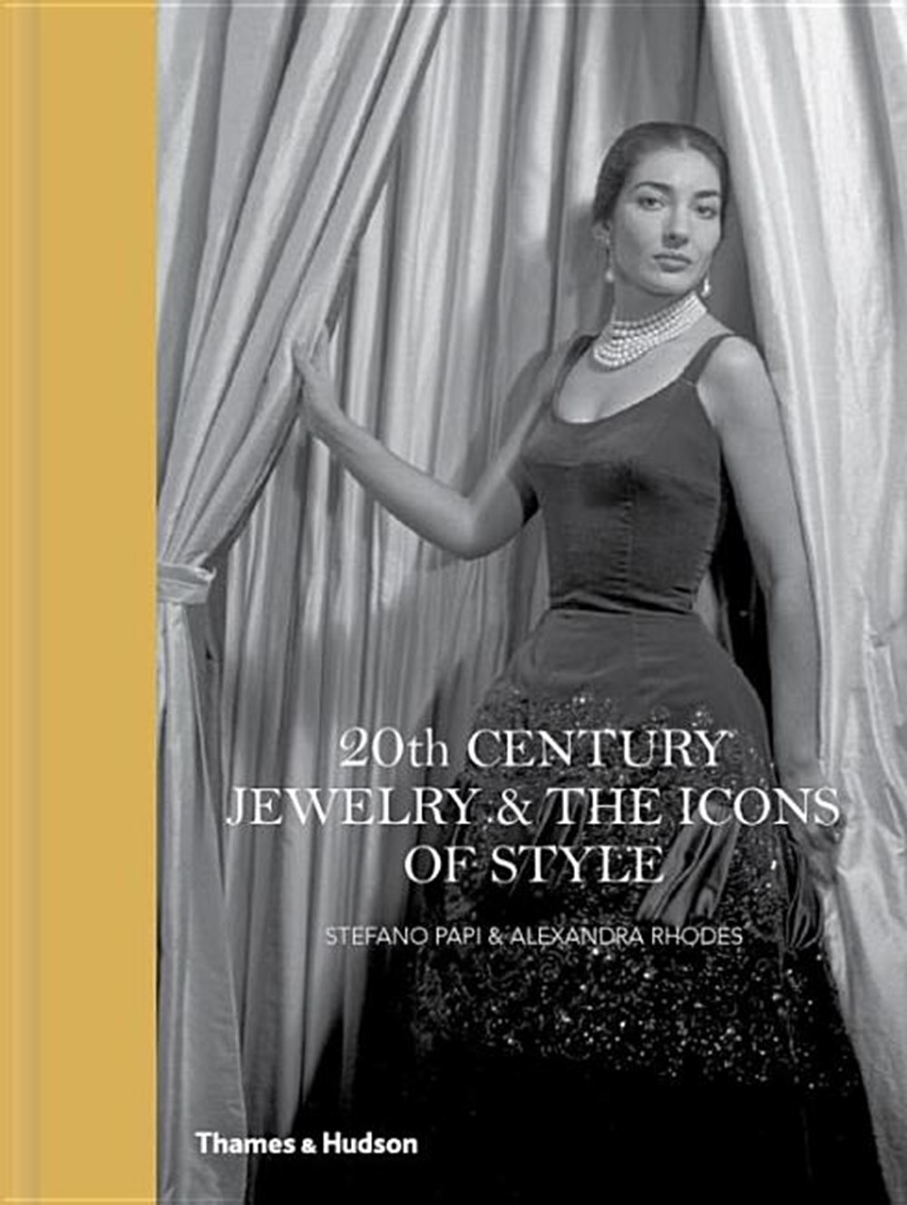 20th Century Jewelry & the Icons of Style (Revised Edition, Reduced Format)