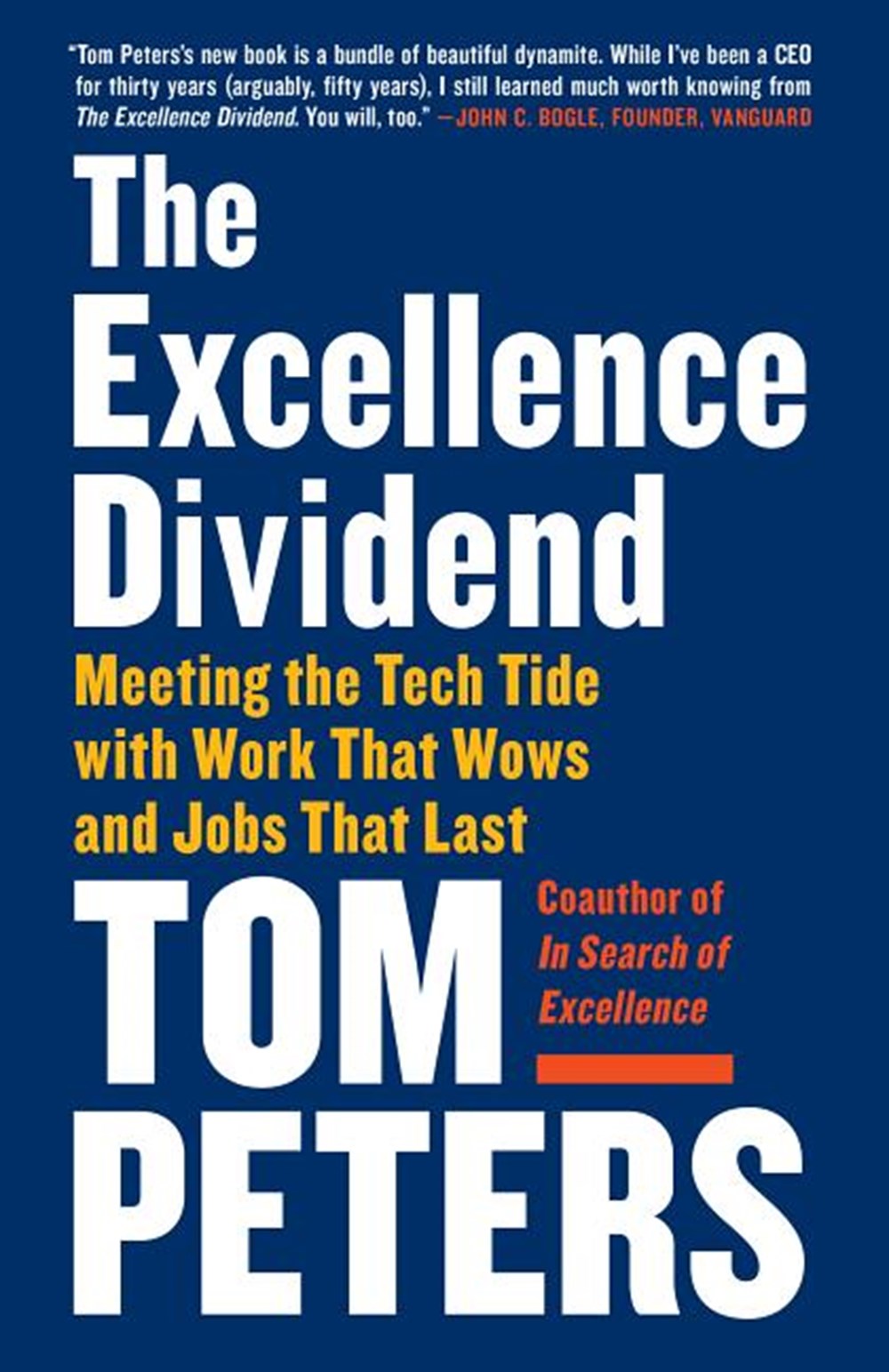Excellence Dividend Meeting the Tech Tide with Work That Wows and Jobs That Last