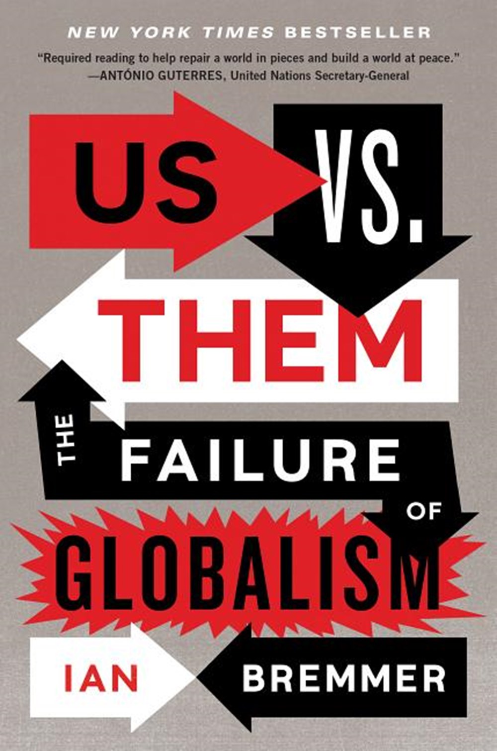 Us vs. Them The Failure of Globalism