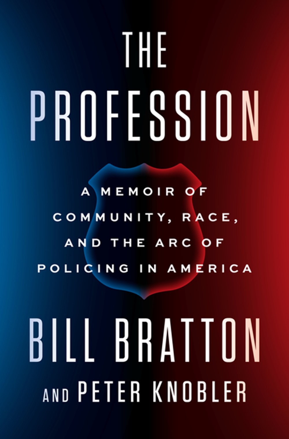 Profession A Memoir of Community, Race, and the Arc of Policing in America