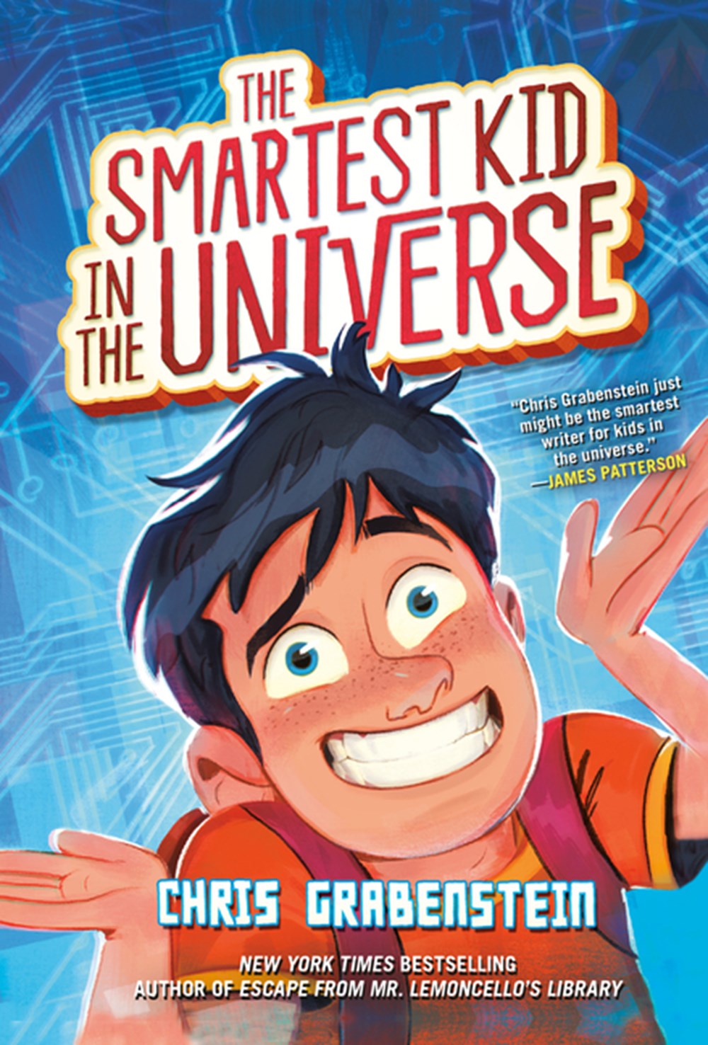Smartest Kid in the Universe, Book 1