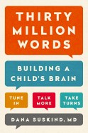  Thirty Million Words: Building a Child's Brain