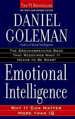  Emotional Intelligence: Why It Can Matter More Than IQ (Anniversary)