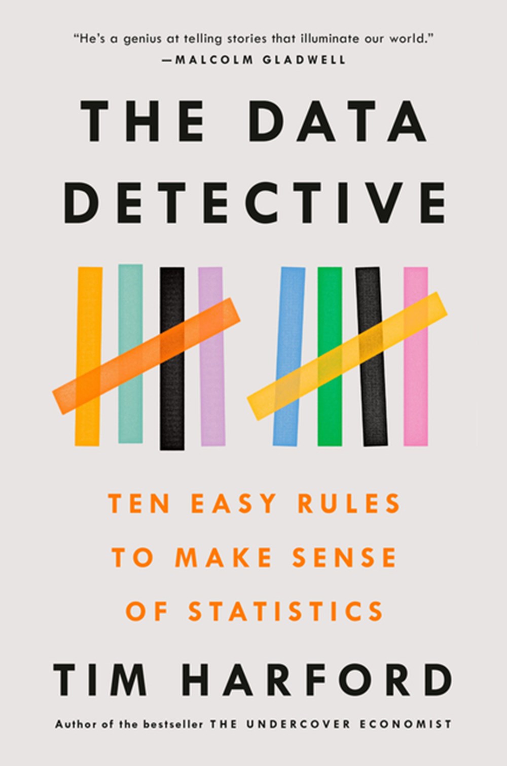 Data Detective: Ten Easy Rules to Make Sense of Statistics