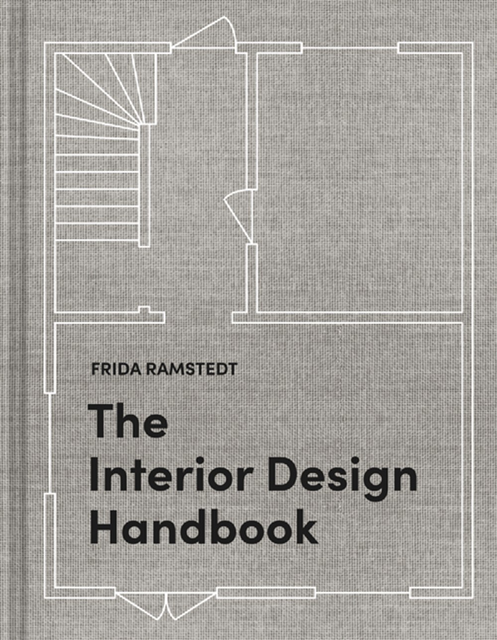 Interior Design Handbook: Furnish, Decorate, and Style Your Space