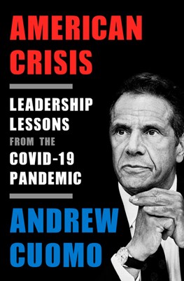 American Crisis: Leadership Lessons from the Covid-19 Pandemic