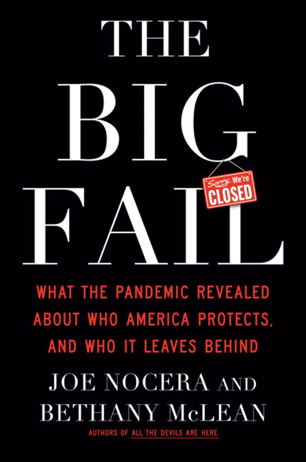 Big Fail: What the Pandemic Revealed about Who America Protects and Who It Leaves Behind