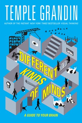  Different Kinds of Minds: A Guide to Your Brain