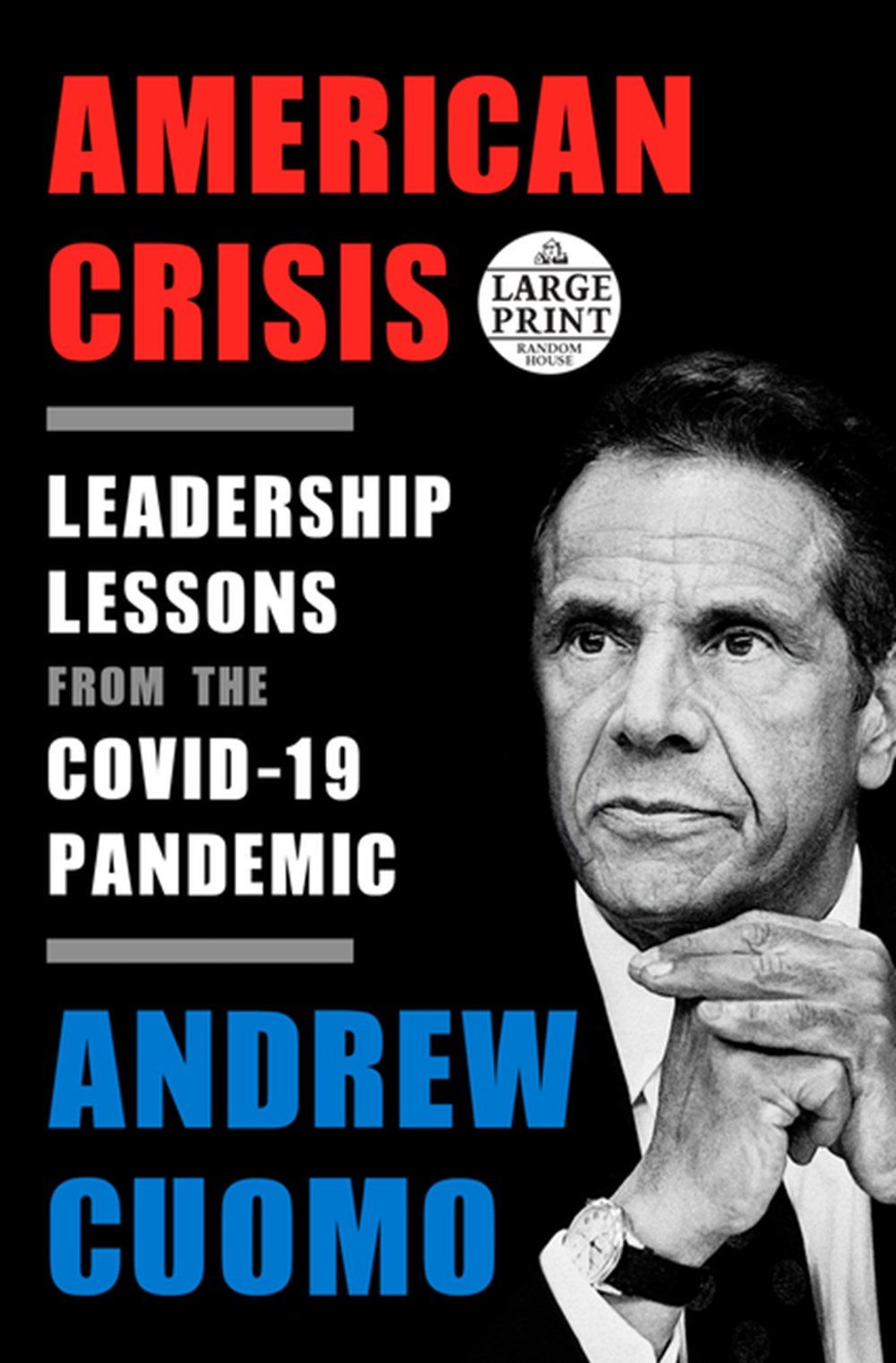 American Crisis Leadership Lessons from the Covid-19 Pandemic