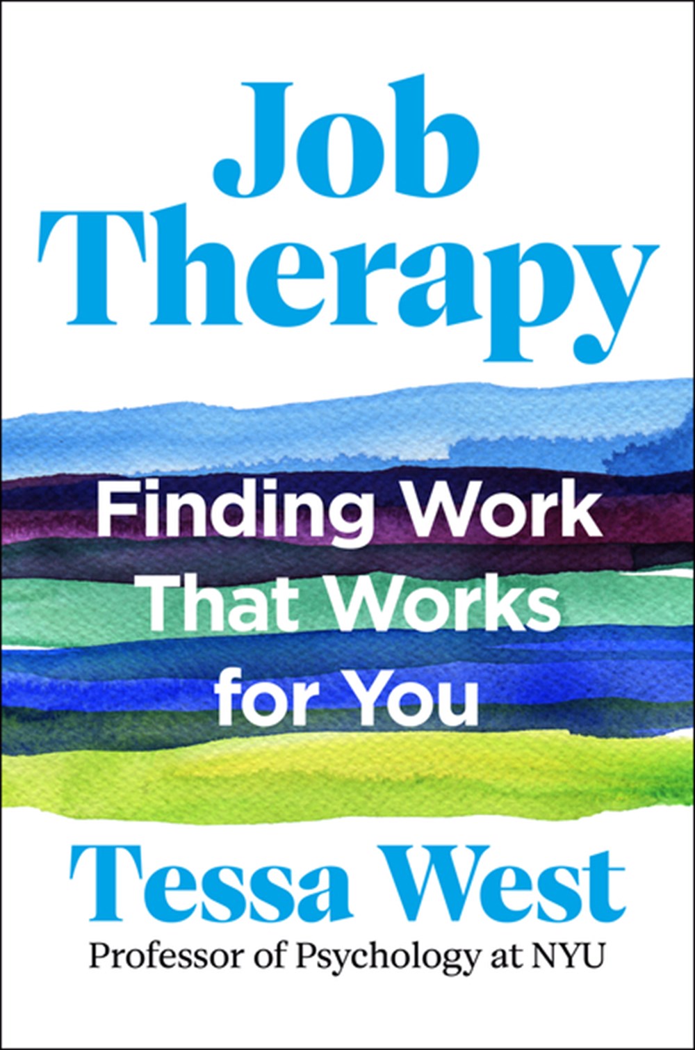 Job Therapy: Finding Work That Works for You Hardcover