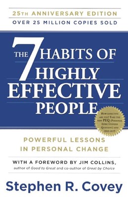  7 Habits of Highly Effective People: 25th Anniversary Edition (Anniversary, Turtleback School & Library)