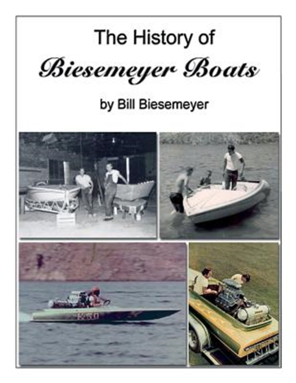 History of Biesemeyer Boats