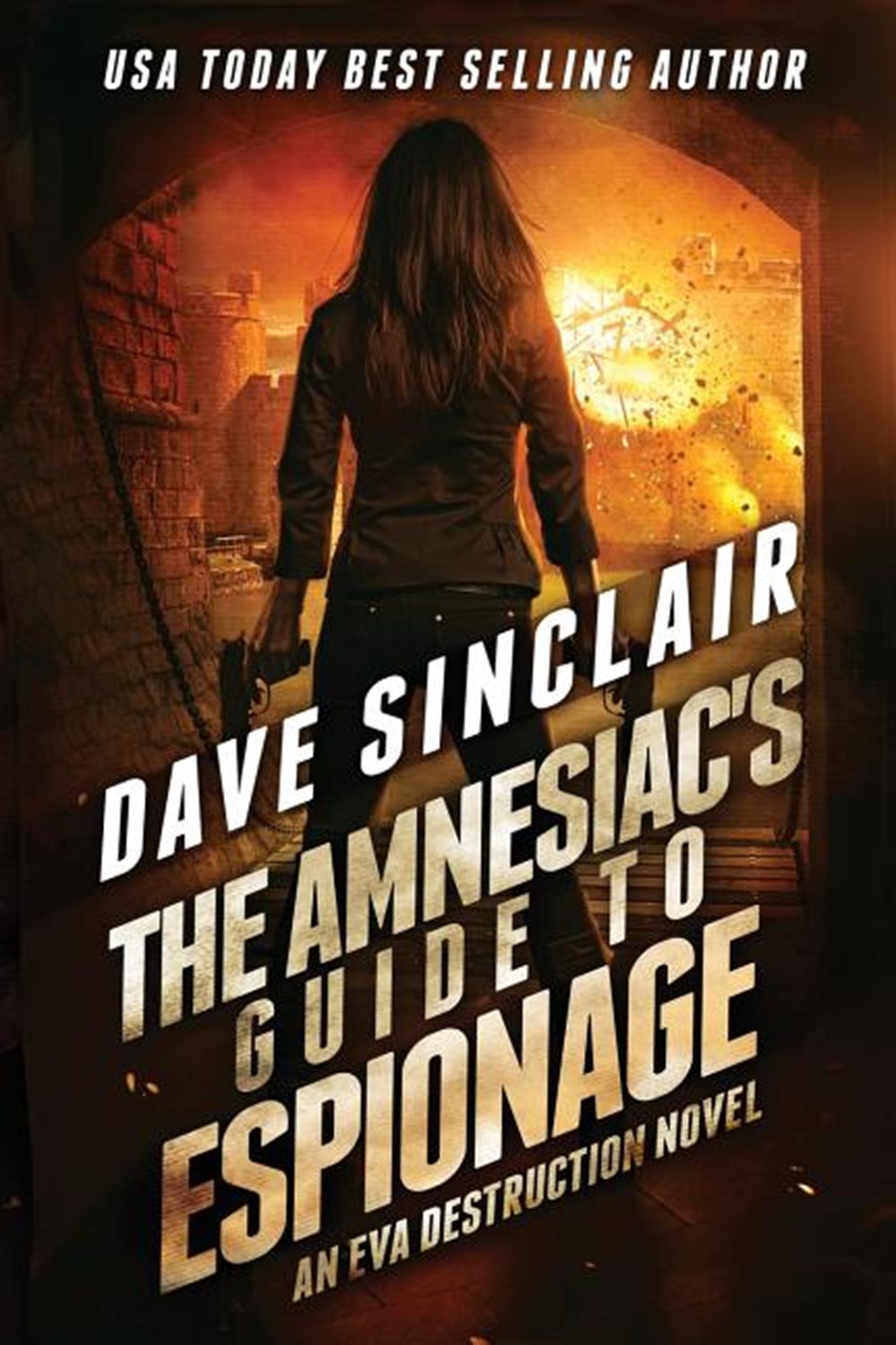 Amnesiac's Guide to Espionage: An Eva Destruction Novel