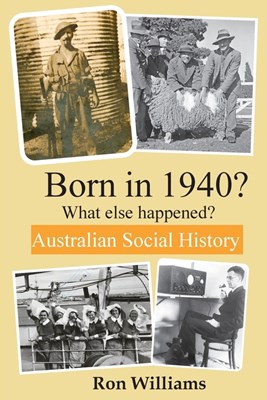  Born in 1940? What else happened? 4th Edition (Soft, Ls, C Format)
