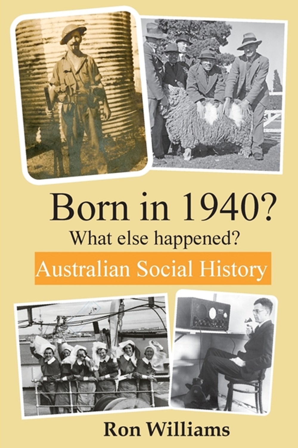 Born in 1940? What else happened? 4th Edition