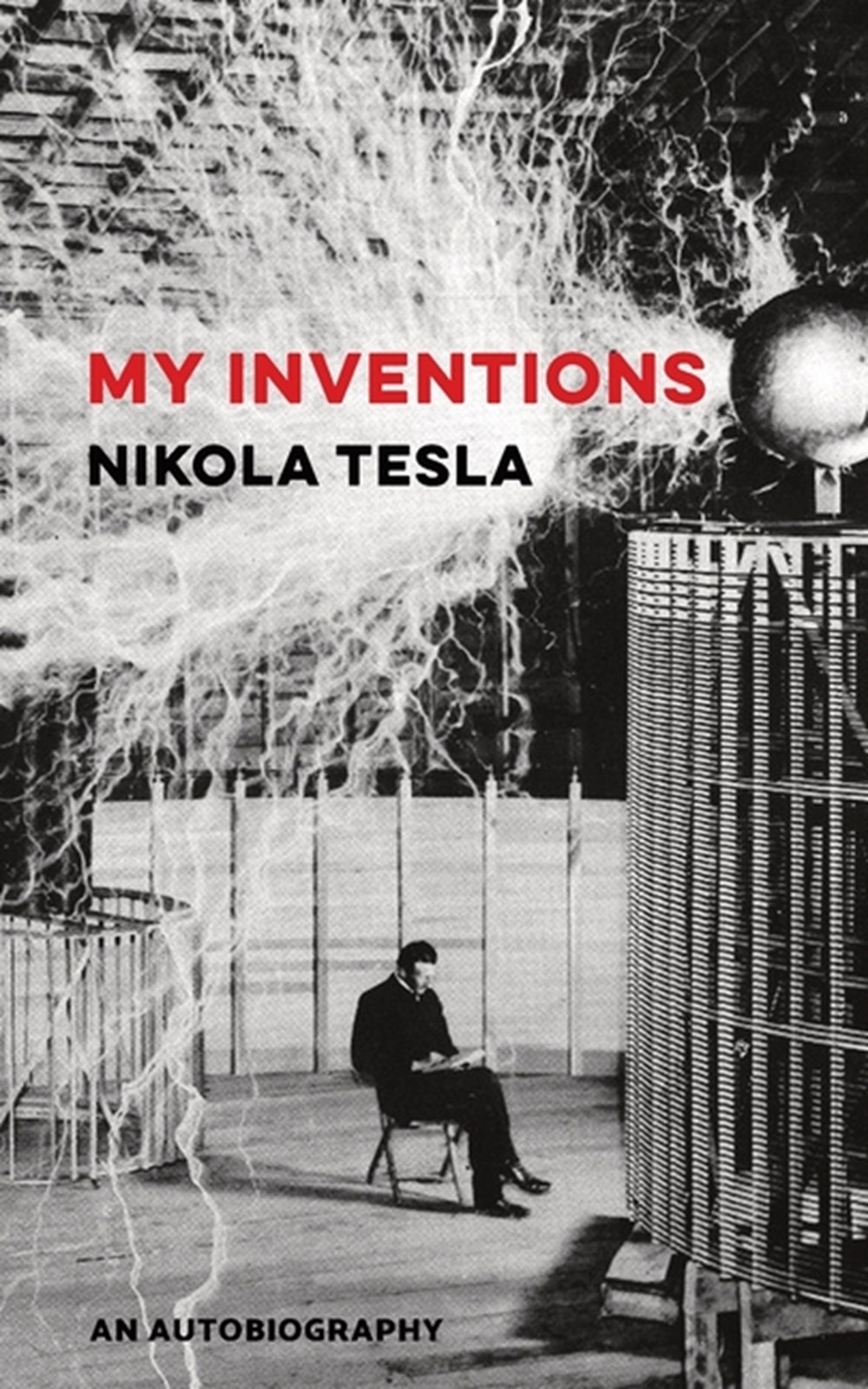 Buy My Inventions by Nikola Tesla (9780648859451) from Porchlight Book Company
