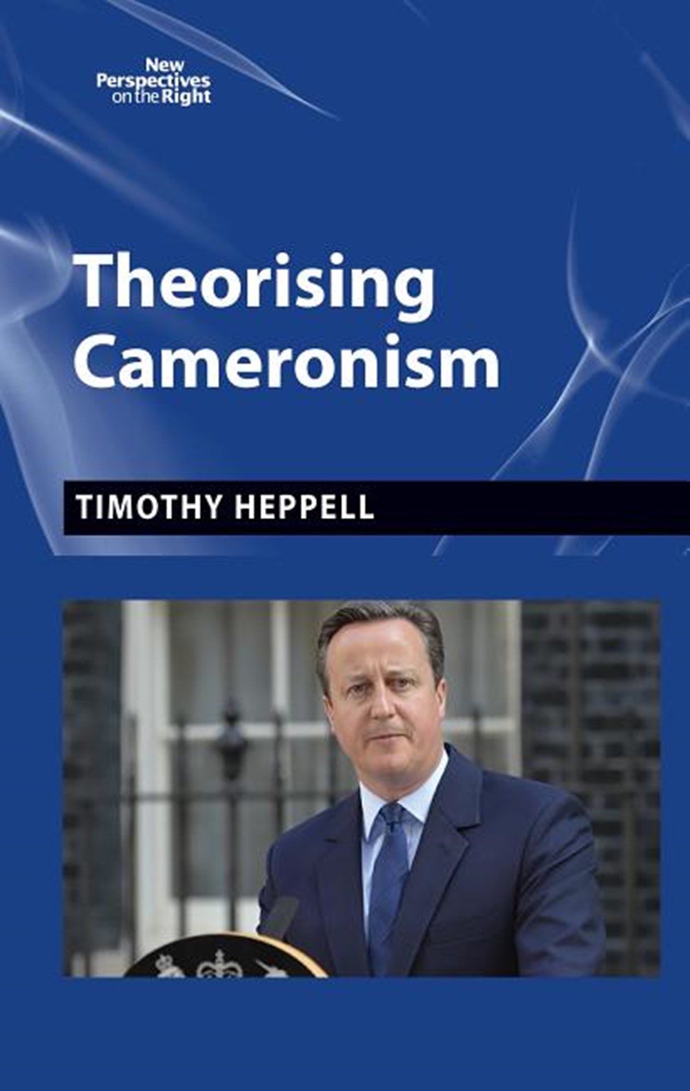 Cameron The Politics of Modernisation and Manipulation