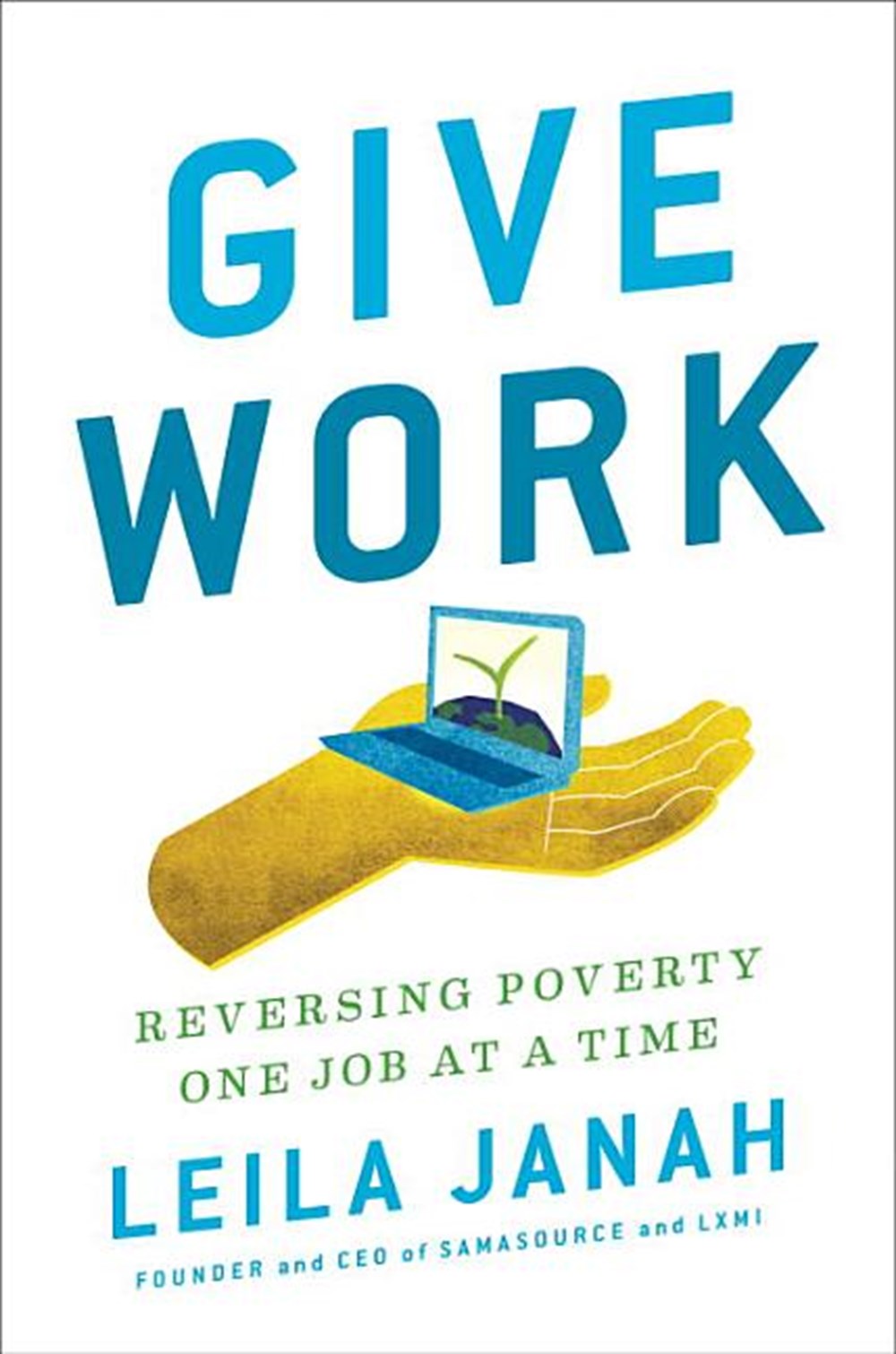 Give Work Reversing Poverty One Job at a Time