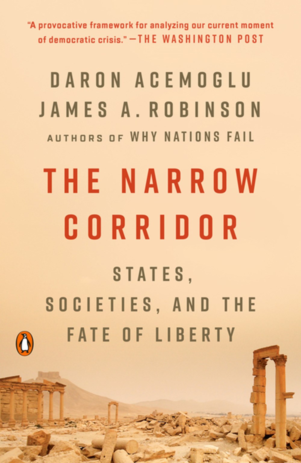 Narrow Corridor States, Societies, and the Fate of Liberty