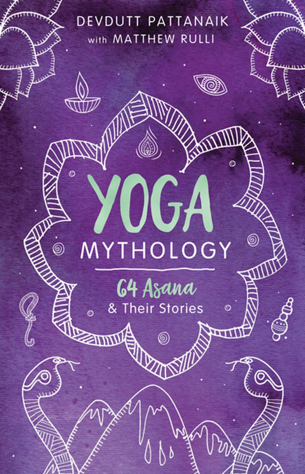 Yoga Mythology 64 Asana and Their Stories