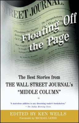 Floating Off the Page: The Best Stories from the Wall Street Journal's Middle Column