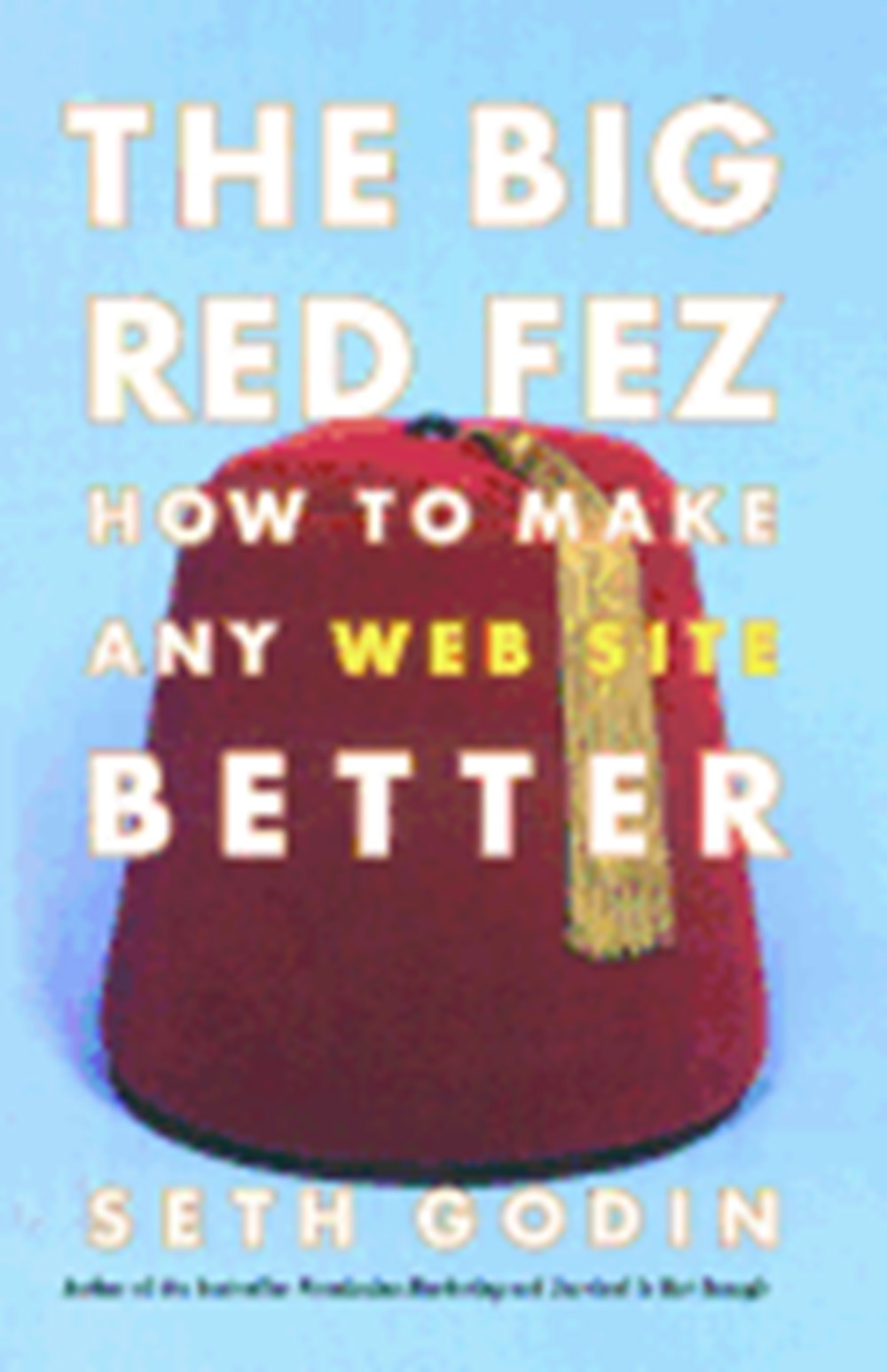 Big Red Fez: Zooming, Evolution, and the Future of Your Company