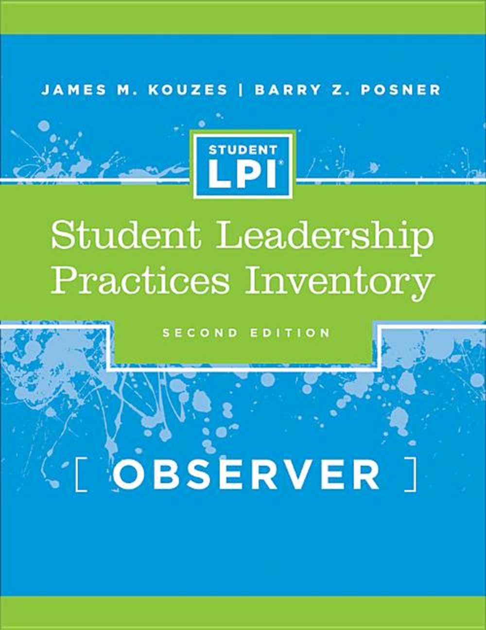 Student Leadership Practices Inventory (Lpi), Observer Instrument (Revised)