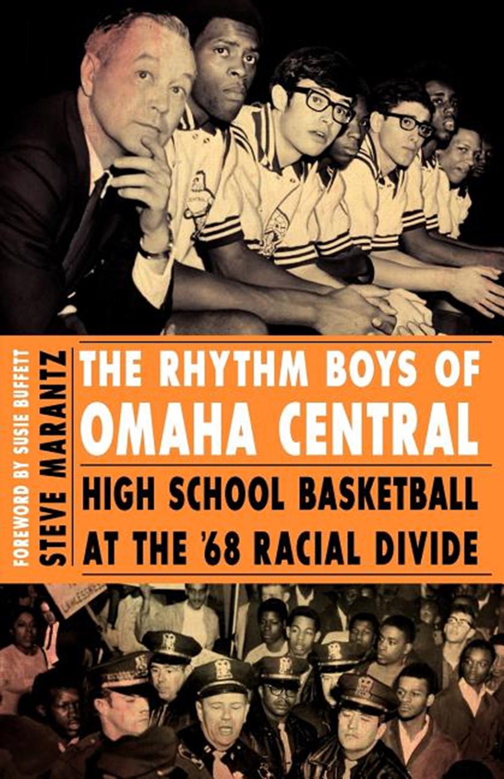 Rhythm Boys of Omaha Central: High School Basketball at the '68 Racial Divide