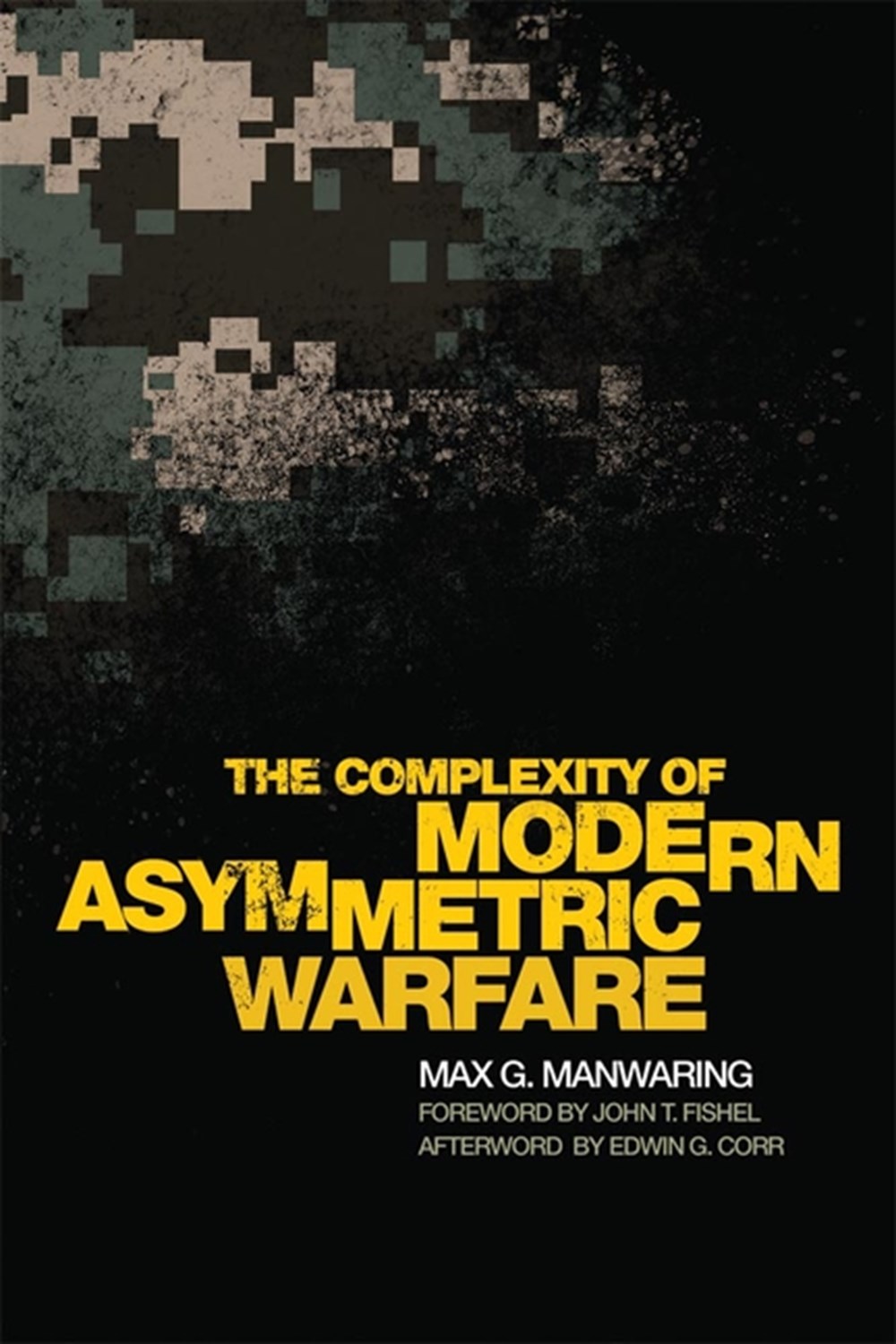 Complexity of Modern Asymmetric Warfare, 8
