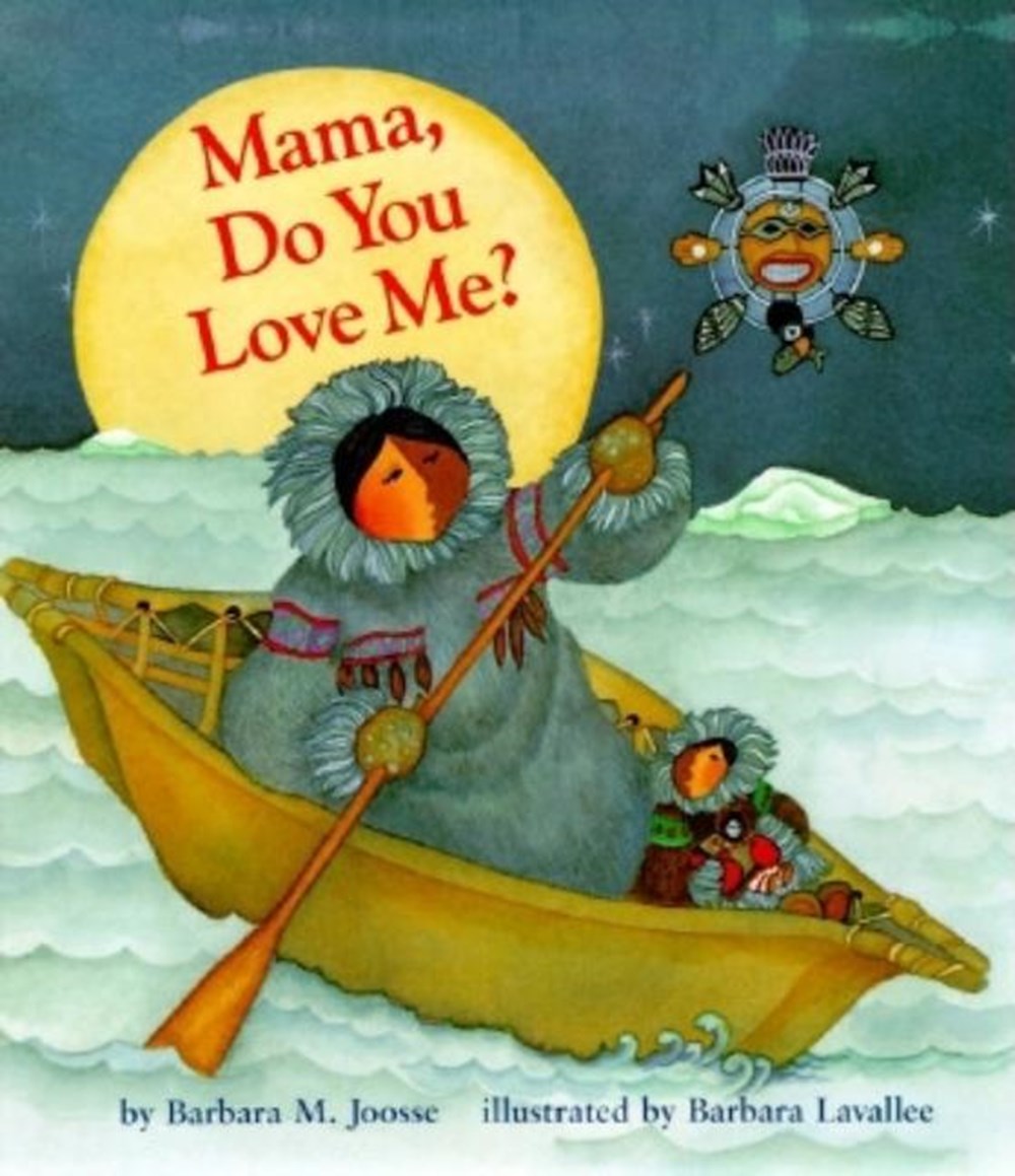 Mama, Do You Love Me? Board Book: (Children's Storytime Book, Arctic and Wild Animal Picture Book, N
