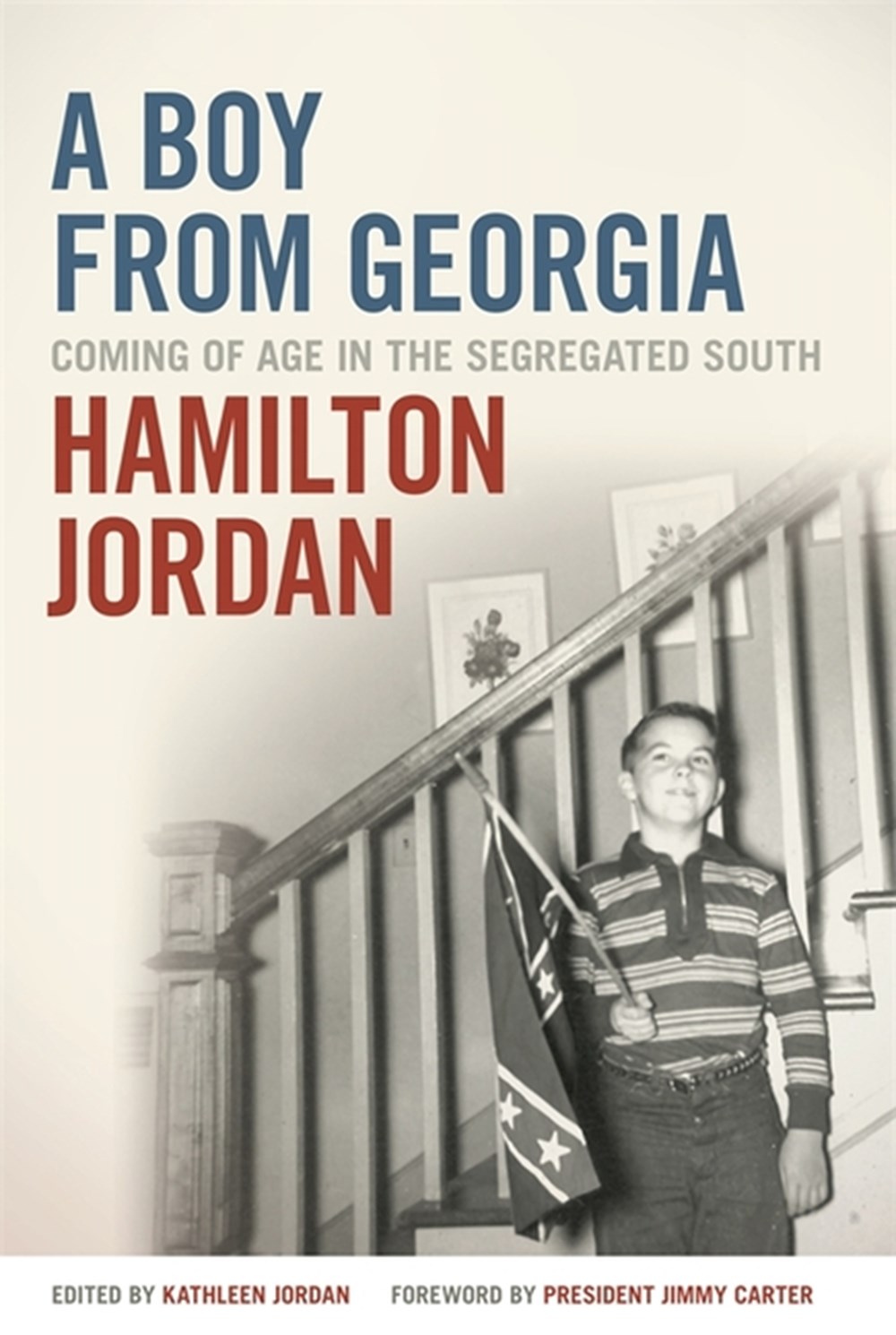 Boy from Georgia Coming of Age in the Segregated South