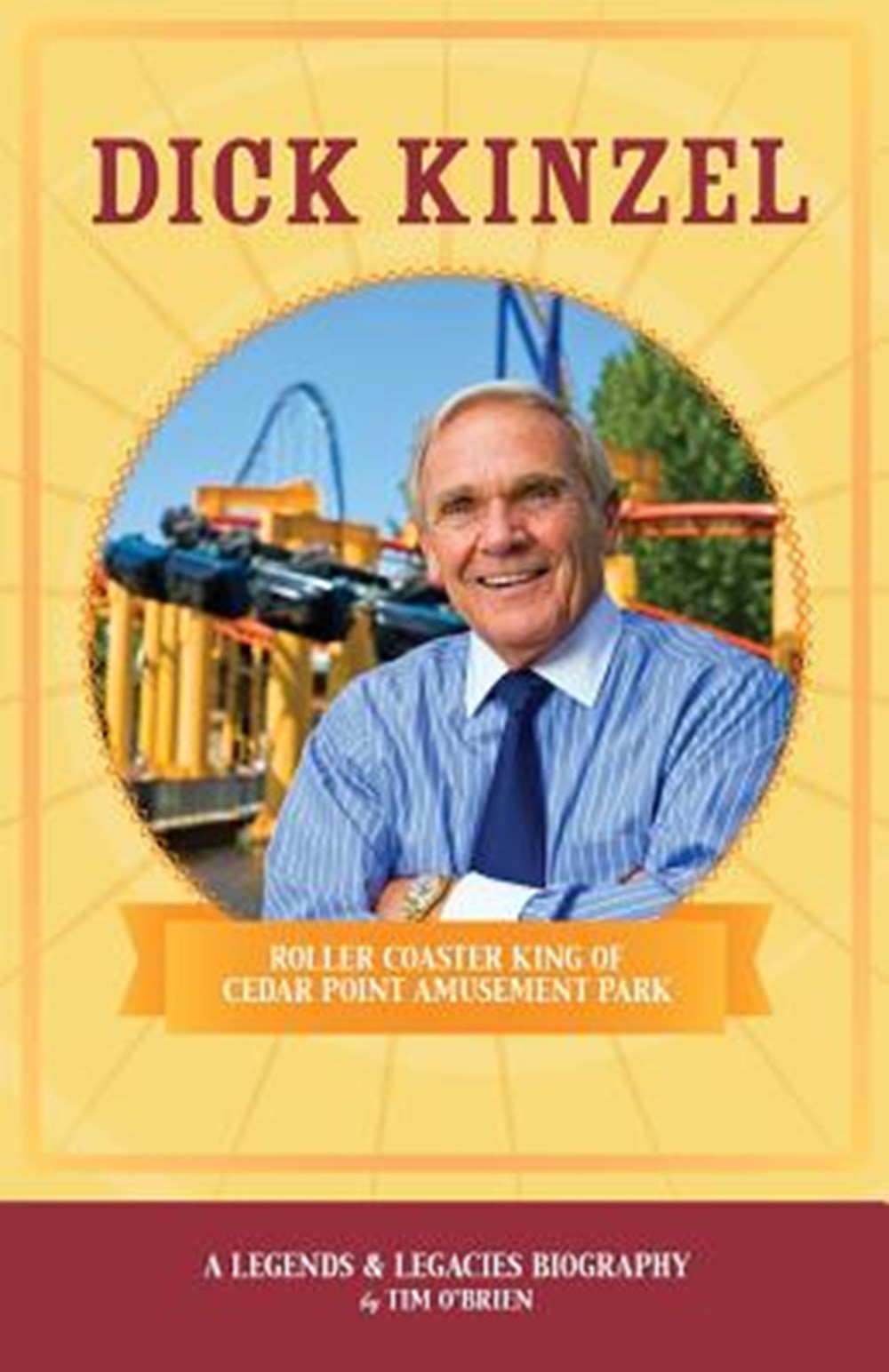 Dick Kinzel Roller Coaster King of Cedar Point Amusement Park