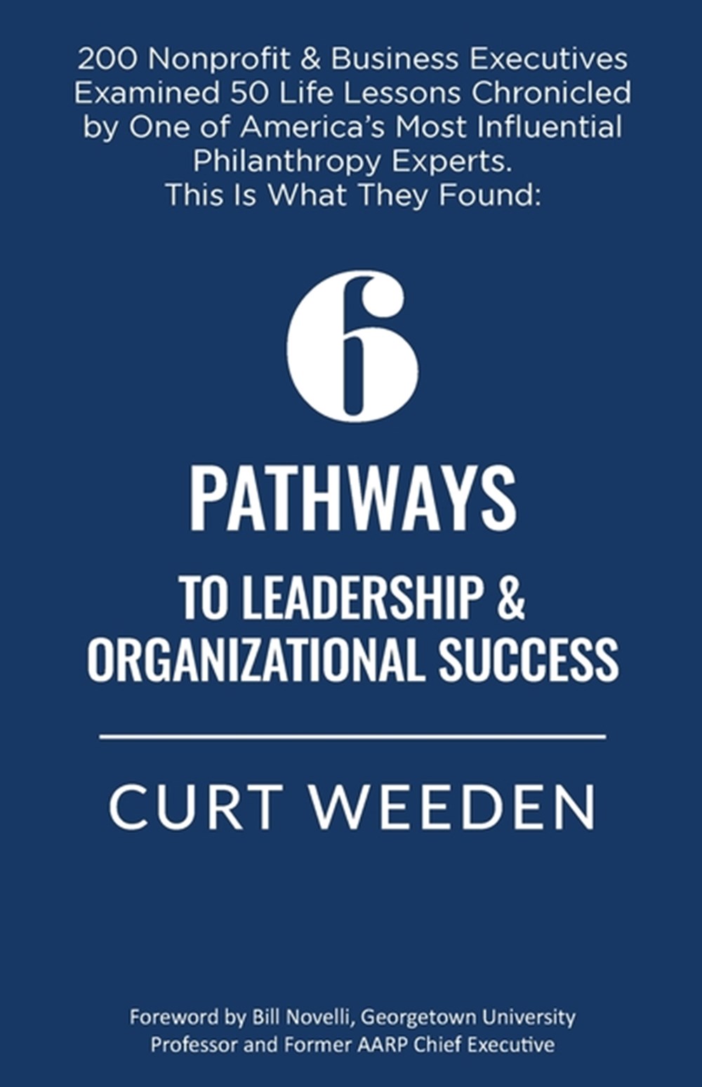 6 Pathways to Leadership & Organizational Success