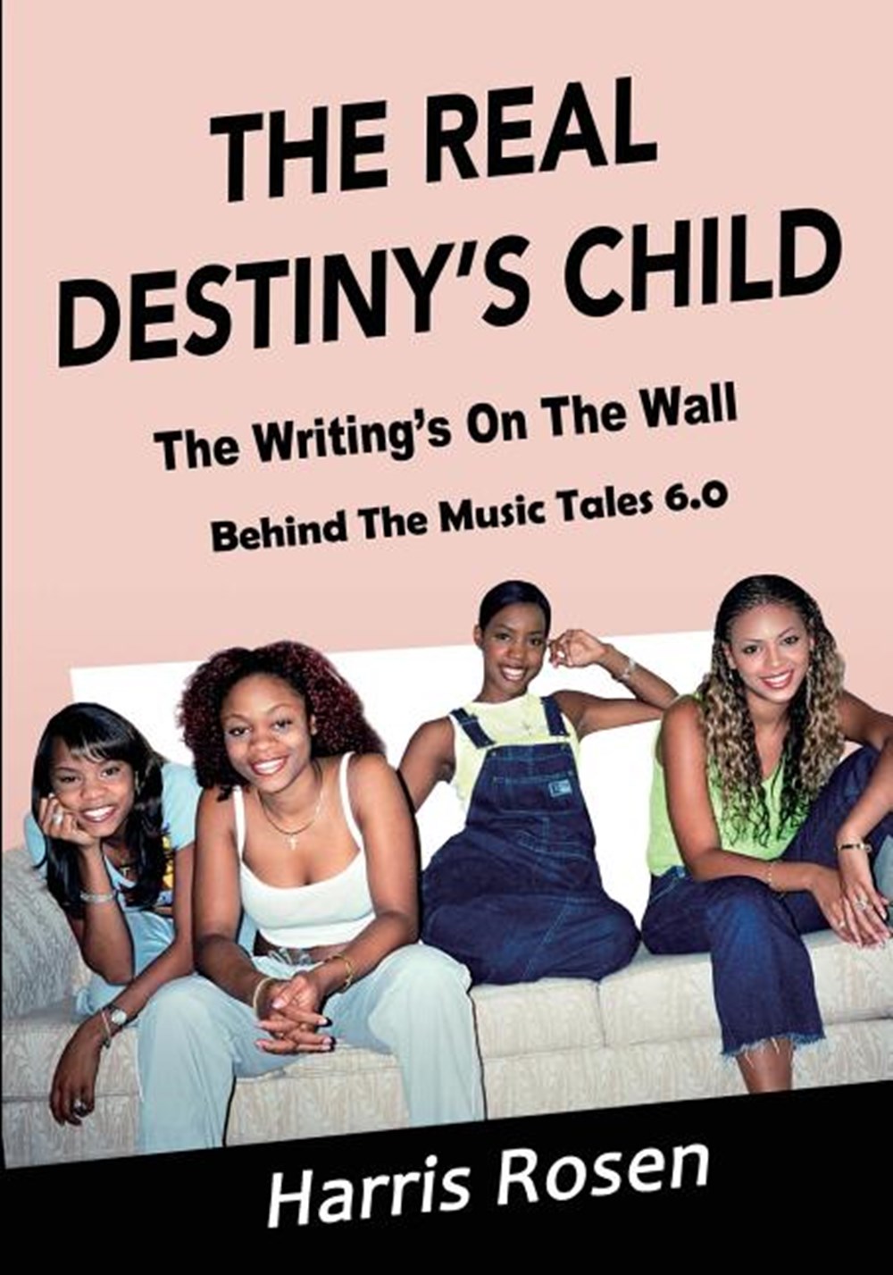 Real Destiny's Child: The Writing's On The Wall