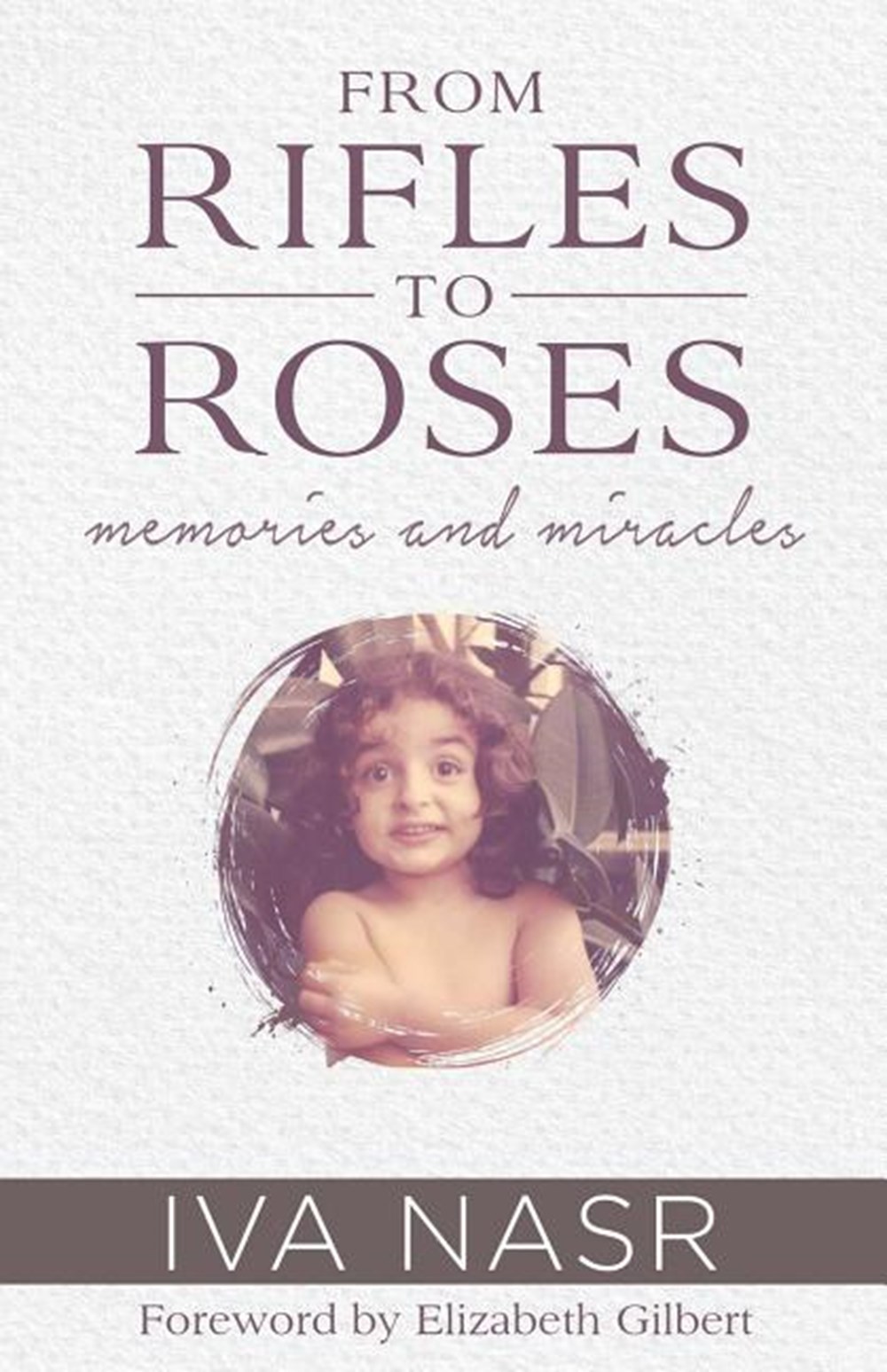 From Rifles to Roses: Memories and Miracles