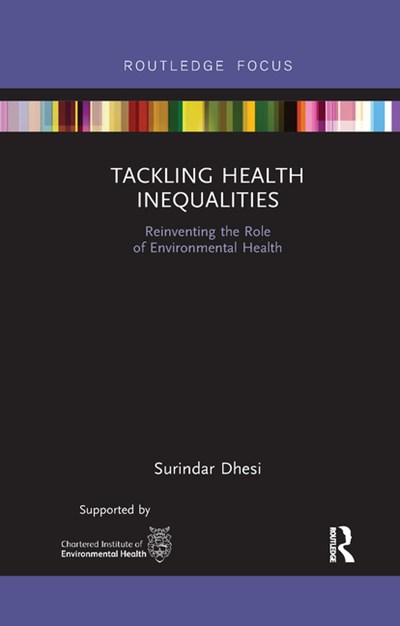  Tackling Health Inequalities: Reinventing the Role of Environmental Health