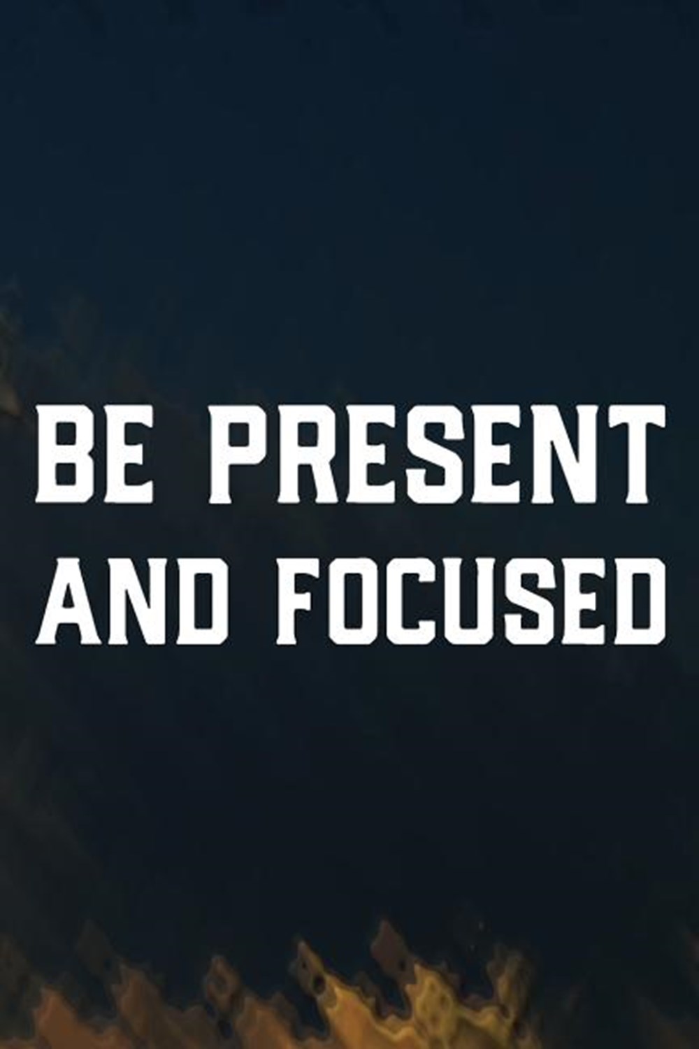 Be Present And Focused Daily Success, Motivation and Everyday Inspiration For Your Best Year Ever, 3