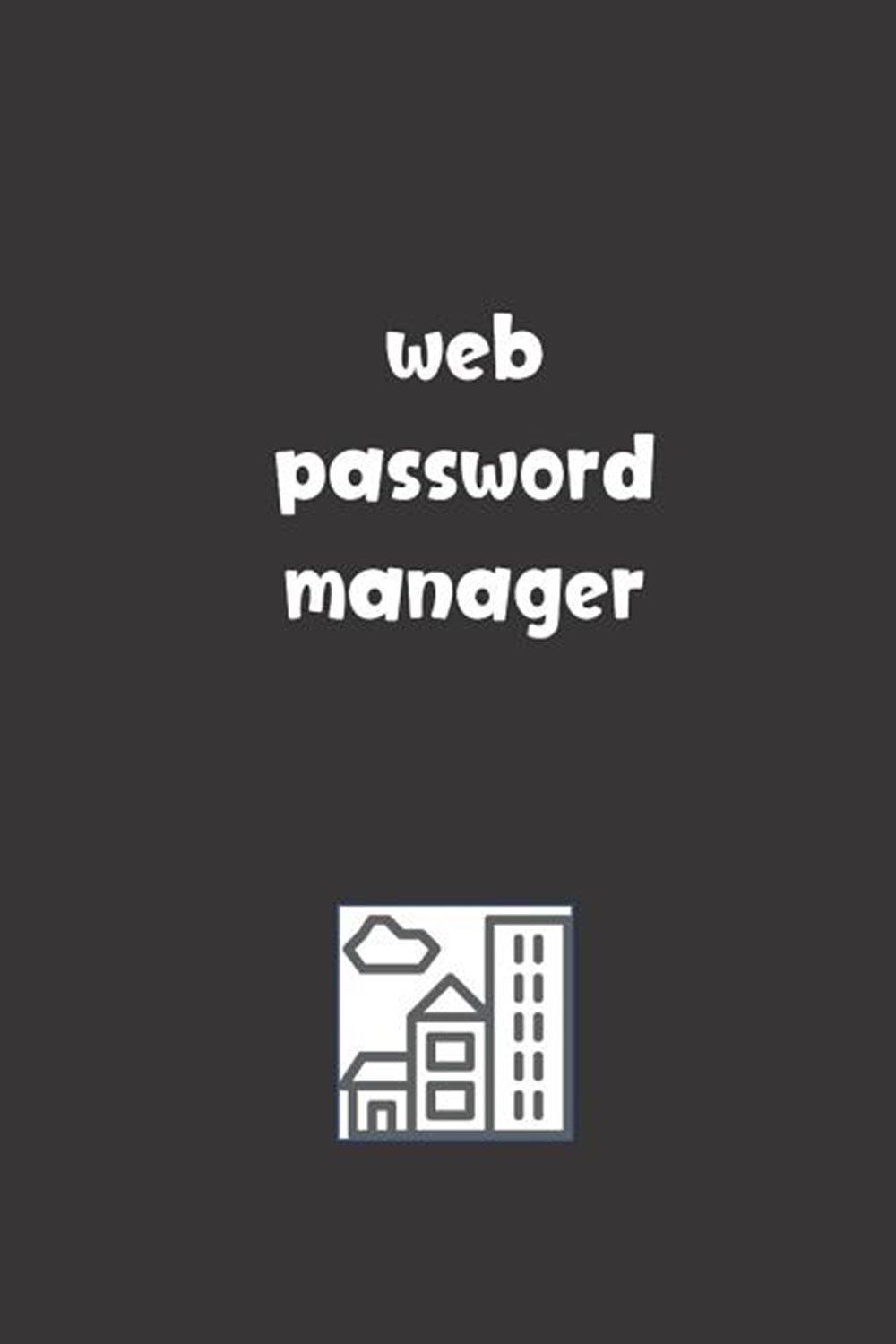 Web Password Manager: Password Booklet to Keep Your Usernames, Emails and Password safe, 108 Pages 6