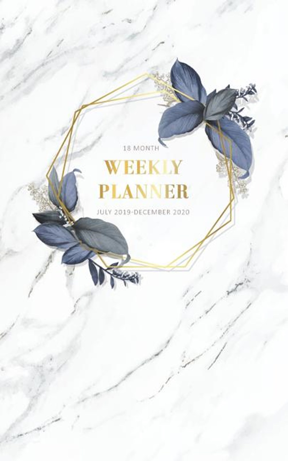 18 Month Weekly Planner 2019-2020 July 2019-December 2020 Planner Daily Planner Time Management Appo