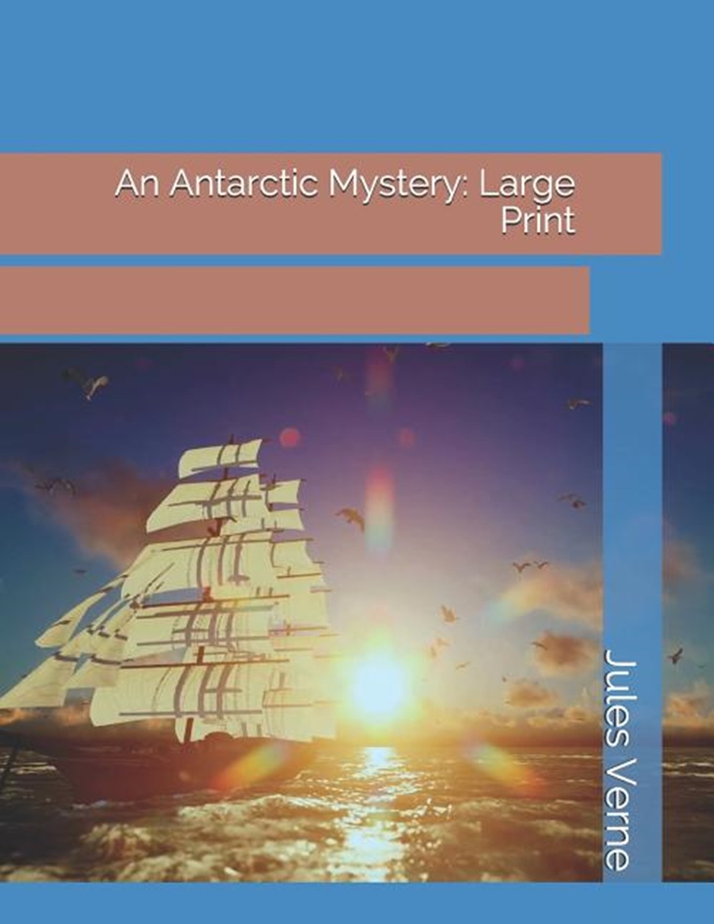 Antarctic Mystery Large Print